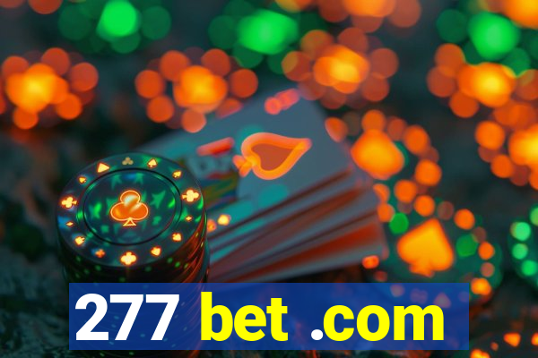 277 bet .com